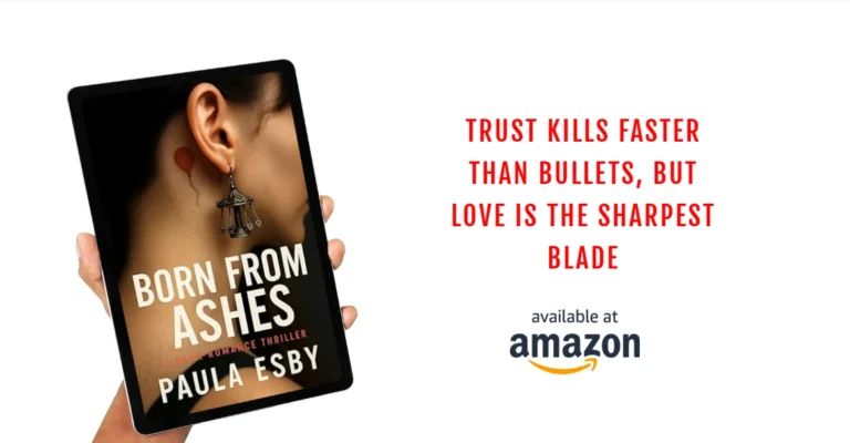 Born From Ashes: A dark romantic thriller by Paula Esby