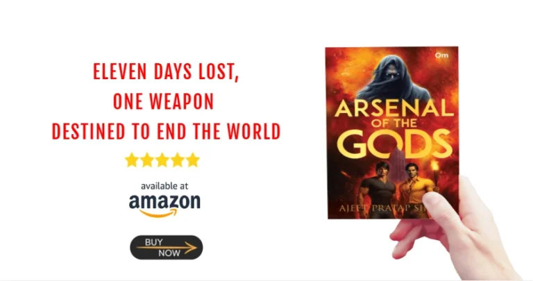 Arsenal of the Gods: Book Review — Where Myths Awaken and Destiny Hunts Back Arsenal of The Gods by Ajeet Pratap Singh
