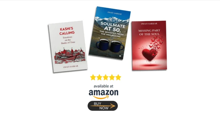 Soulmate at 50, the Whisper from the Mountains by Swati Sarkar